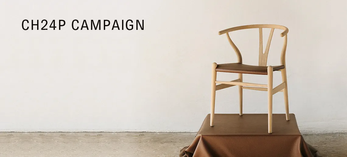 A REIMAGINED ICON – CH24P / Carl Hansen & Son カール・ハンセン＆サン
