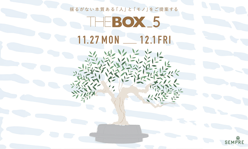 第5回 センプレ主催合同展示会『THE BOX』